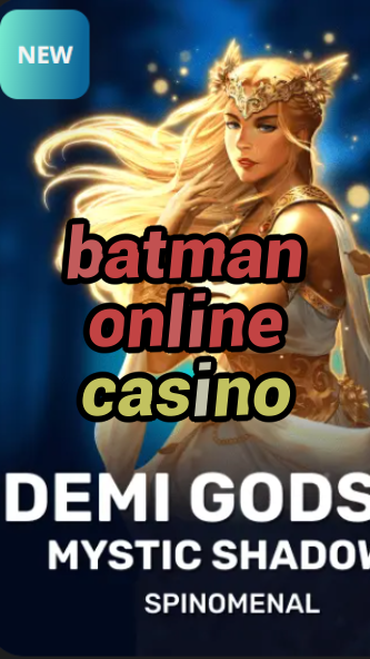 batman online casino-trdjkmsxjksdss.com